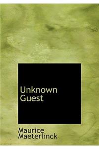 Unknown Guest