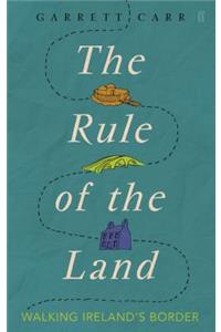 The Rule of the Land