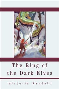 The Ring of the Dark Elves