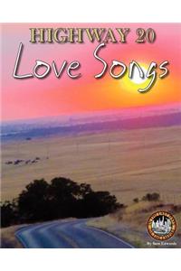 Highway 20 Love Songs