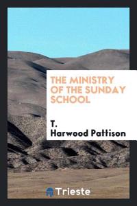 The ministry of the Sunday School