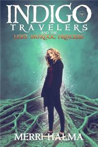 Indigo Travelers and the Lost Murdoc Princess