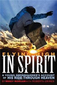 Flying High in Spirit