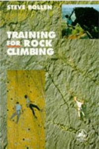Training for Rock Climbing (Pelham practical sports)