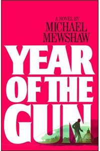 Year of the Gun