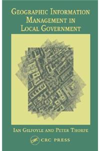 Geographic Information Management in Local Government