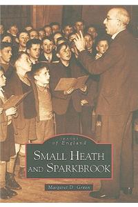 Small Heath and Sparkbrook: Images of England