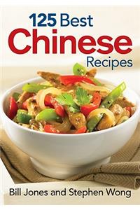 125 Best Chinese Recipes