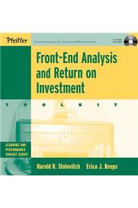 Front-End Analysis and Return on Investment Toolkit