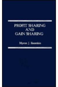 Profit Sharing and Gain Sharing