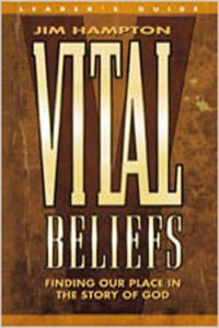Vital Beliefs - Leader's Guide