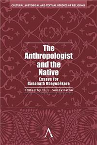 The Anthropologist and the Native