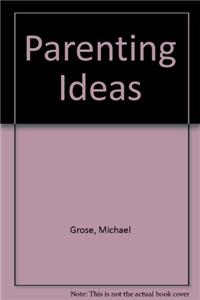 Parenting Ideas 1