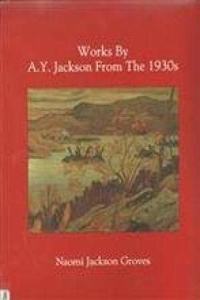 Works by a.Y. Jackson from the 1930s