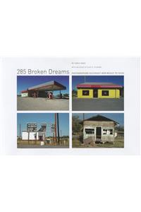 285 Broken Dreams