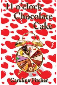 11 O'clock Chocolate Cake