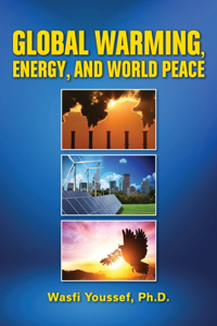 Global Warming, Energy, and World Peace