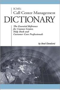 ICMI's Call Center Management Dictionary