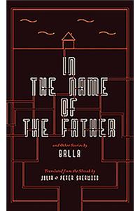 In the Name of the Father and Other Stories