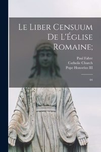 Le Liber censuum de l'Église romaine;