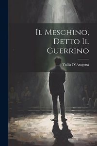 Meschino, Detto Il Guerrino