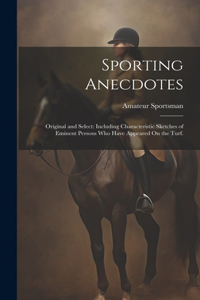 Sporting Anecdotes