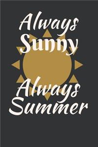 Always Sunny Always Summer