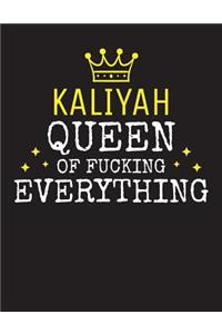 KALIYAH - Queen Of Fucking Everything