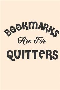 Bookmarks are for Quitters