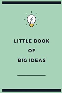 Little Book of Big Ideas