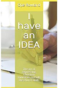 I have an IDEA