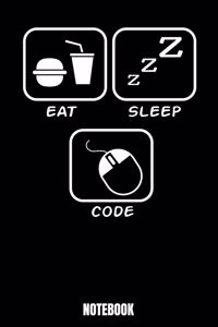 Eat Sleep Code Notebook