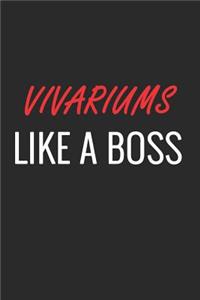 Vivariums Like a Boss