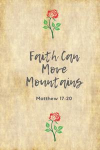 Faith Can Move Mountains (Matthew 17