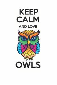 Keep Calm and Love Owls
