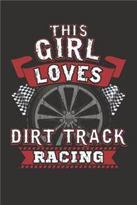This Girl Loves Dirt Track Racing