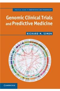 Genomic Clinical Trials and Predictive Medicine