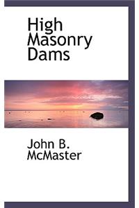 High Masonry Dams
