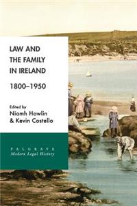 Law and the Family in Ireland, 1800-1950
