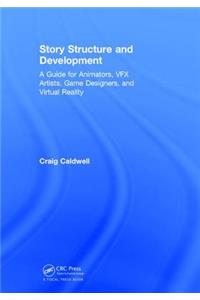 Story Structure and Development