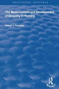 Measurement and Development of Empathy in Nursing