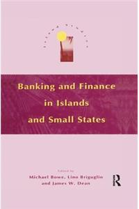 Banking and Finance in Islands and Small States