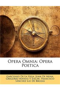 Opera Omnia: Opera Poetica