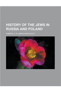 History of the Jews in Russia and Poland. Volume II