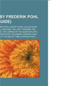 Works by Frederik Pohl (Book Guide)