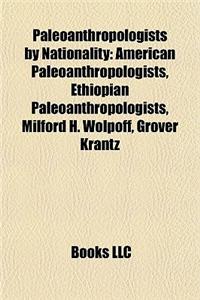 Paleoanthropologists by Nationality