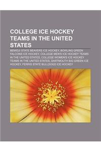 College Ice Hockey Teams in the United States