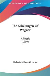 The Nibelungen of Wagner