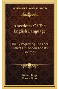 Anecdotes of the English Language