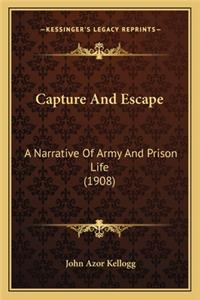 Capture and Escape